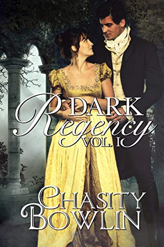 Dark Regency Volume I book cover