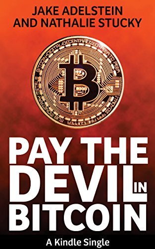 Pay the Devil in Bitcoin book cover