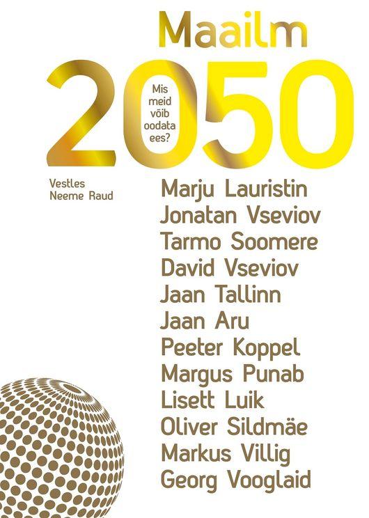 Maailm 2050 book cover