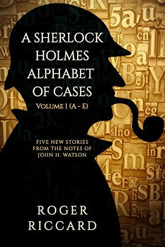 A Sherlock Holmes Alphabet of Cases book cover 1