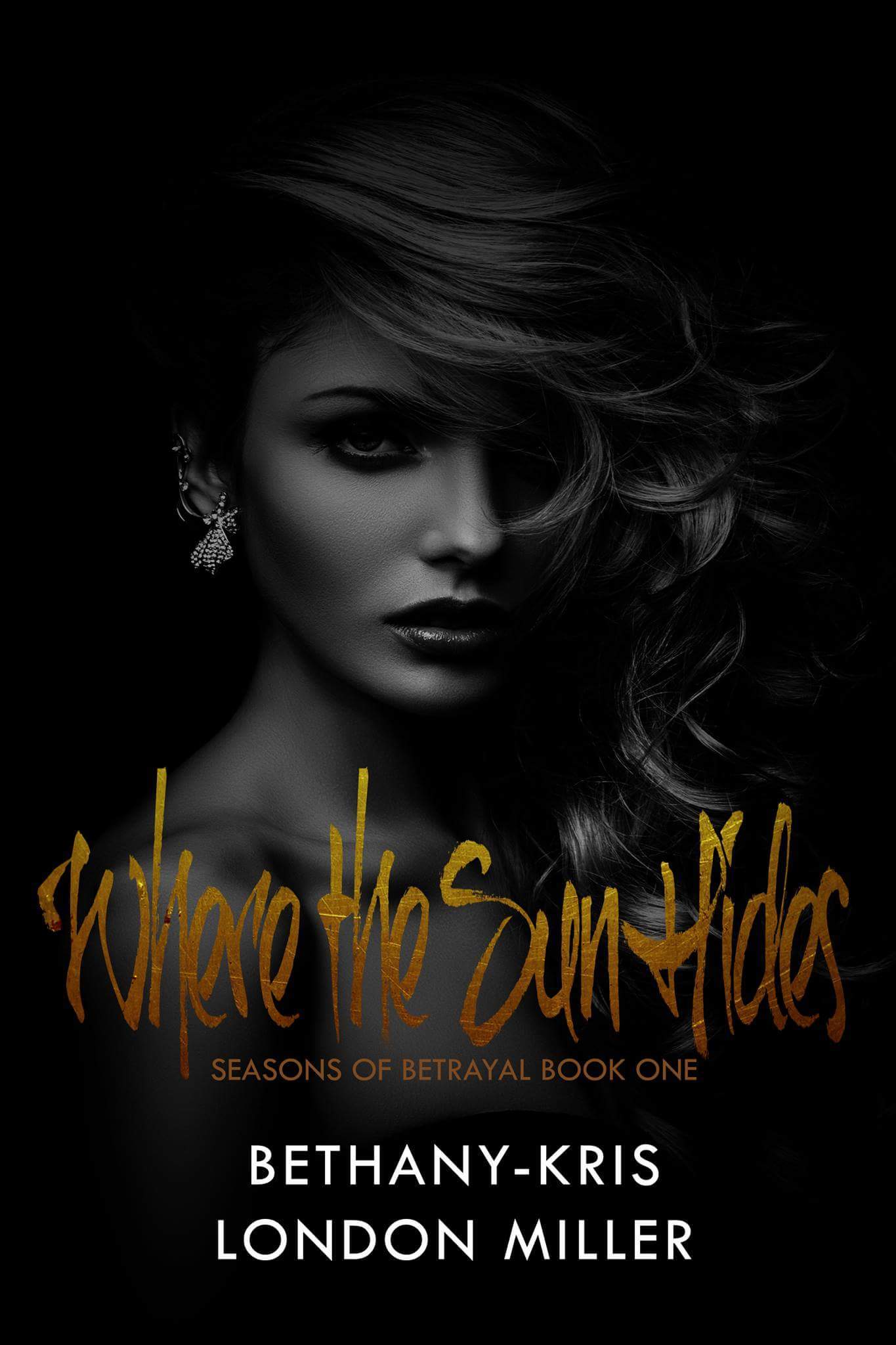 Seasons of Betrayal book cover 1