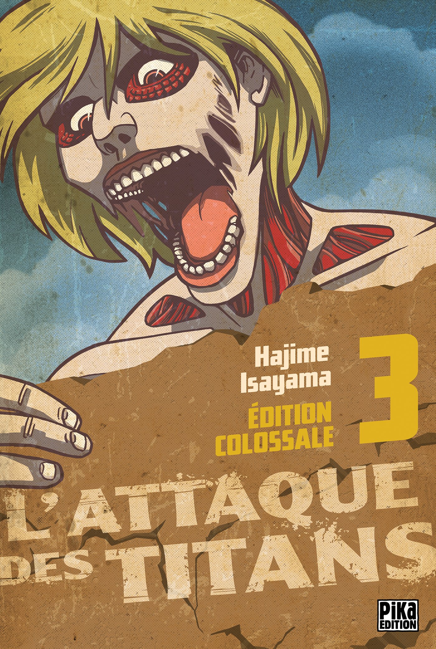 L'Attaque des Titans Edition Colossale T03 book cover