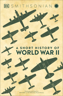 A Short History of World War II book cover