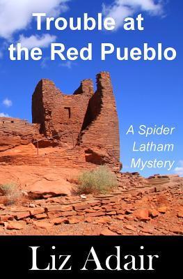 Trouble at the Red Pueblo book cover