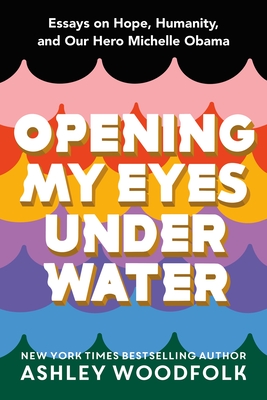 Opening My Eyes Underwater book cover
