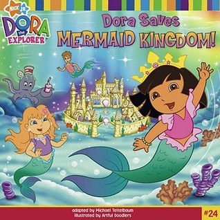 Dora Saves Mermaid Kingdom! book cover