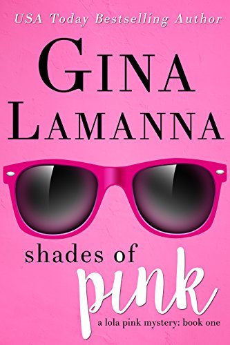 Lola Pink Mysteries book cover 1