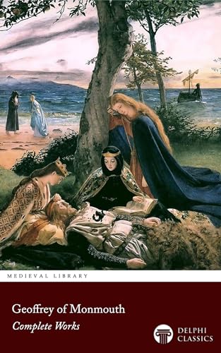 Delphi Complete Works of Geoffrey of Monmouth book cover