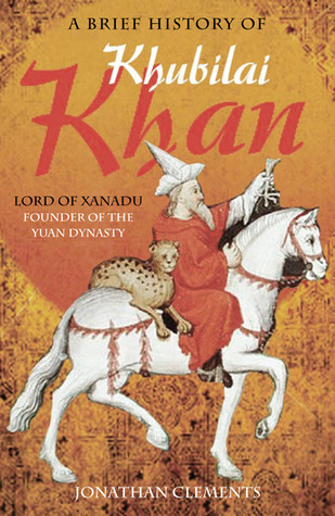 A Brief History of Khubilai Khan book cover