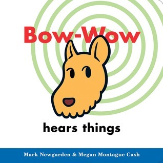 Bow-Wow Hears Things book cover