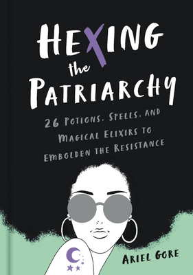 Hexing the Patriarchy book cover