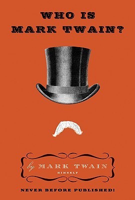 Who Is Mark Twain? book cover