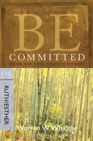 Be Committed (Ruth & Esther) book cover