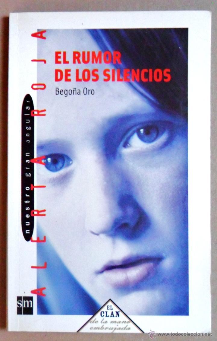 El rumor de los silencios book cover