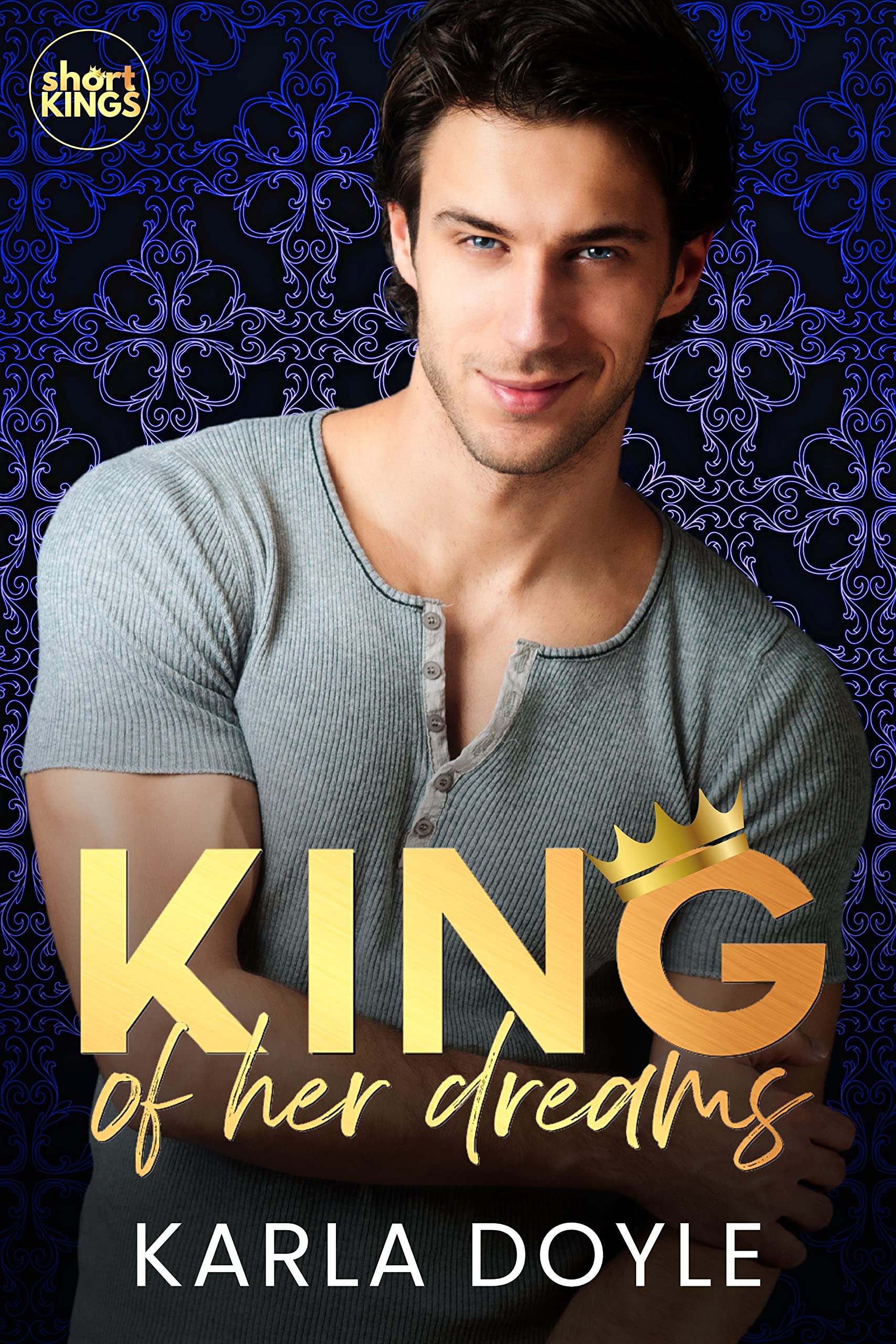 King of Her Dreams book cover