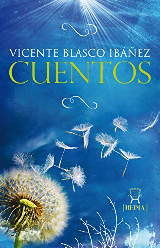 Cuentos de Vicente Blasco Ibáñez book cover