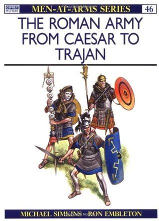The Roman Army from Caesar to Trajan book cover