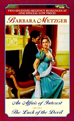 Affair of Interest/The Luck of the Devil book cover