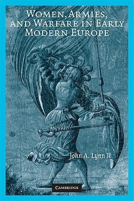 Women, Armies, and Warfare in Early Modern Europe book cover