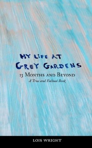 My Life at Grey Gardens book cover