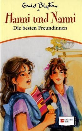 Hanni Und Nanni Die Besten Freundinnen book cover