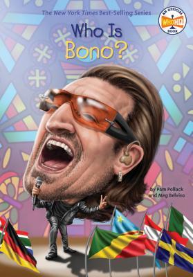 Who Is Bono? book cover