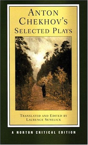 Anton Chekhov's Selected Plays book cover