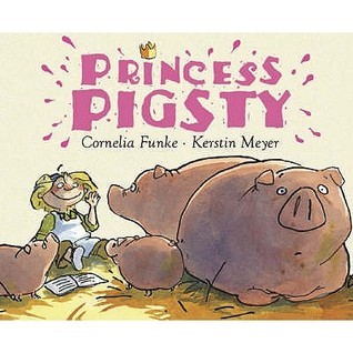 Princess Pigsty book cover