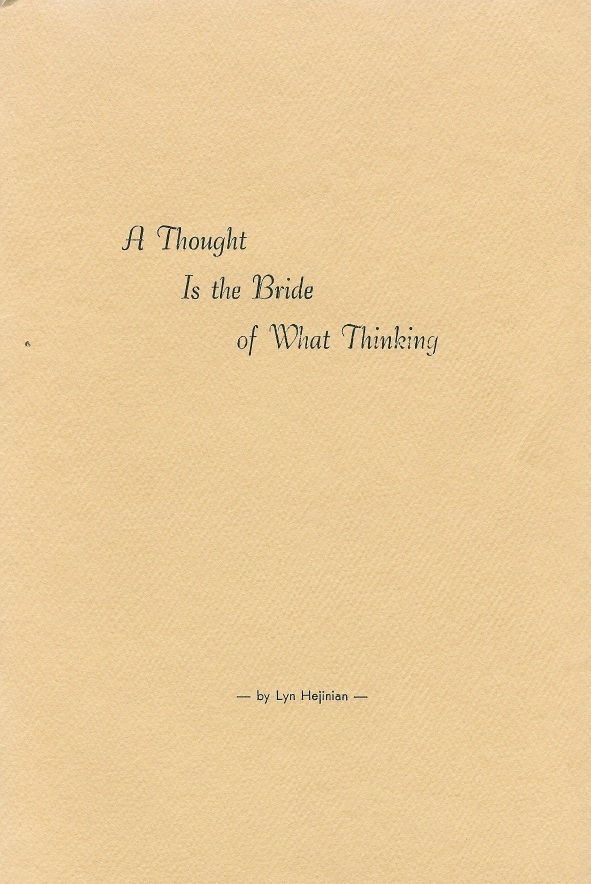 A Thought Is the Bride of What Thinking book cover