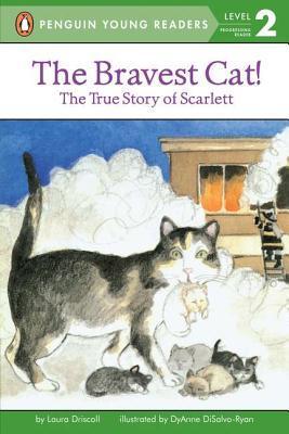 The Bravest Cat! The True Story of Scarlett book cover