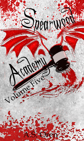 Spearwood Academy Volume Five book cover