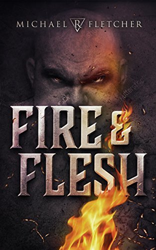 Fire and Flesh book cover