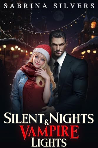 Silent Nights and Vampire Lights book cover