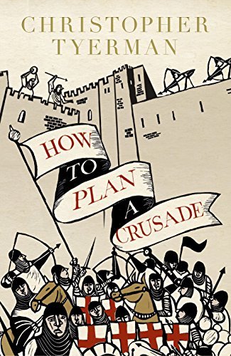 How to Plan a Crusade book cover