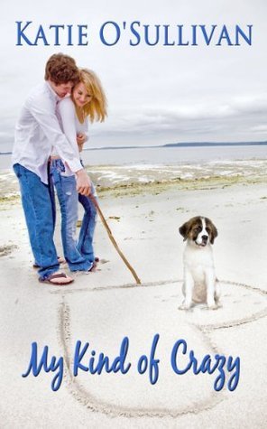 My Kind of Crazy book cover