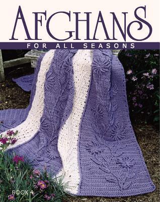 Afghans for All Seasons, Book 4 book cover