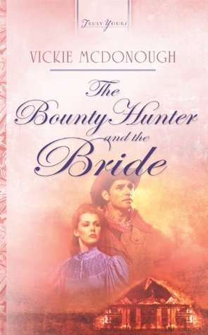 The Bounty Hunter and the Bride book cover