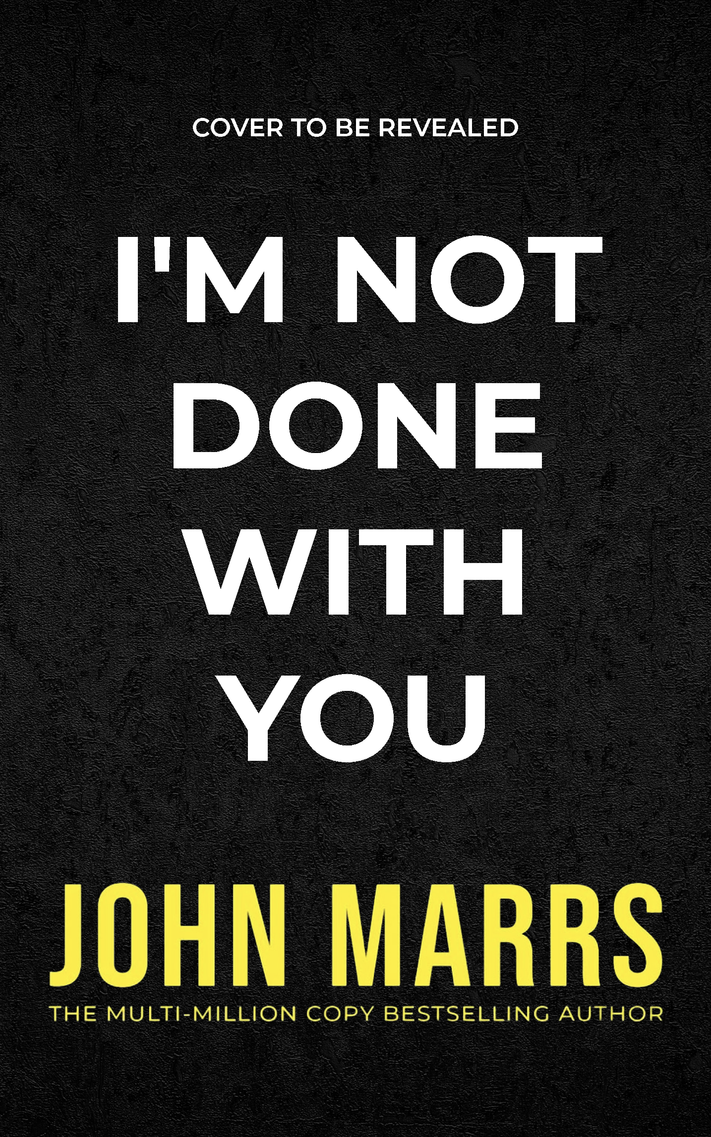 I'm Not Done With You book cover