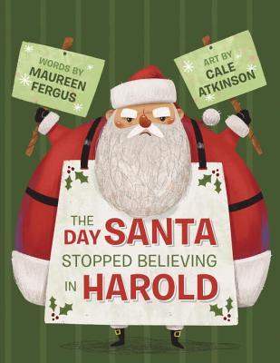 The Day Santa Stopped Believing in Harold book cover