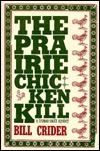 The Prairie Chicken Kill book cover