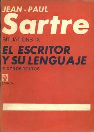 El escritor y su lenguaje y otros textos. Situations IX book cover