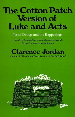 The Cotton Patch Version of Luke and Acts book cover
