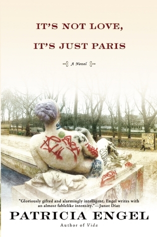 It's Not Love, It's Just Paris book cover