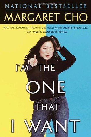 I'm the One That I Want book cover