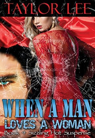 When A Man Loves A Woman book cover
