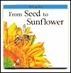 From Seed to Sunflower book cover