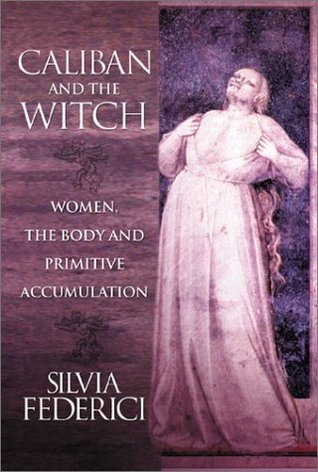 Caliban and the Witch book cover