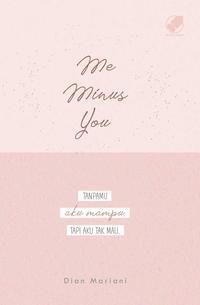 Me Minus You book cover