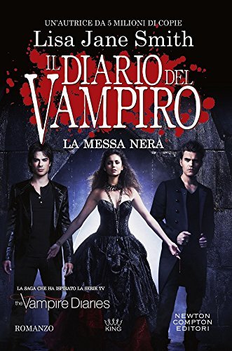 La messa nera. Il diario del vampiro book cover
