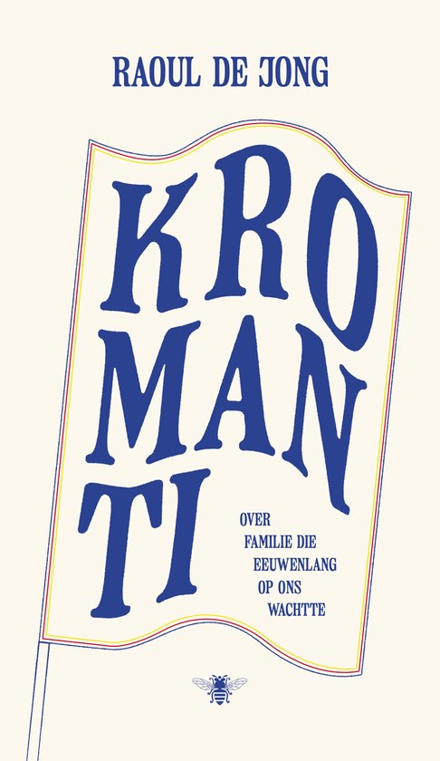 Kromanti, over familie die eeuwenlang op ons wachtte book cover